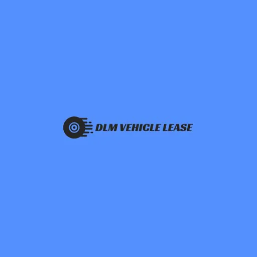DLM Vehicle Lease LTD