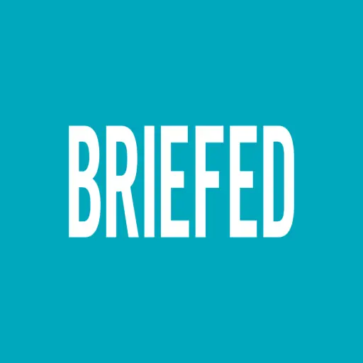 Briefed