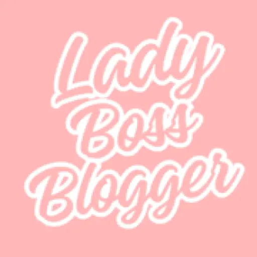 LadyBossBlogger