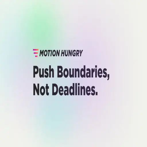 Motion Hungry