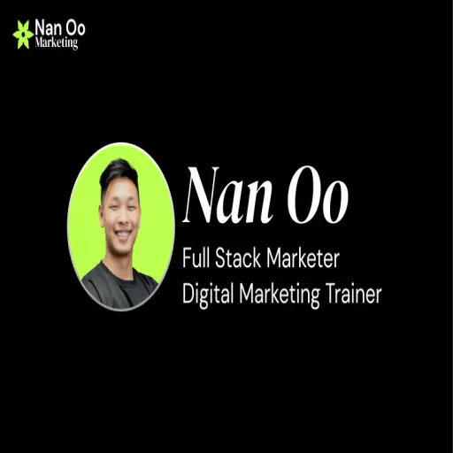 Nan Oo Digital Marketing Training