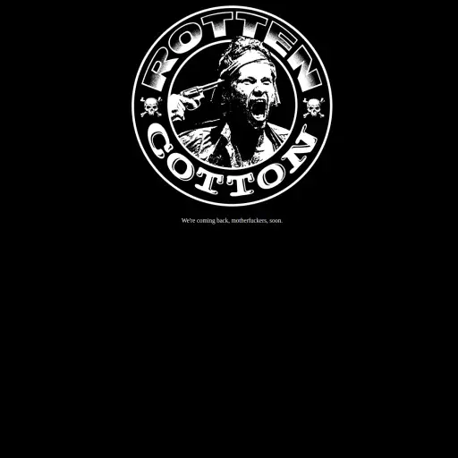 Rotten Cotton