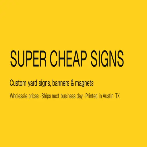 Super Cheap Signs