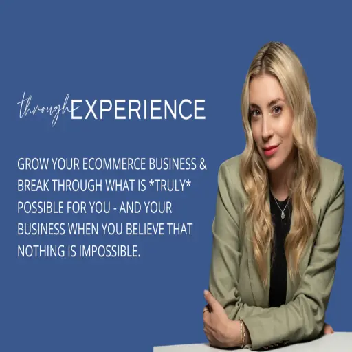 Through Experience