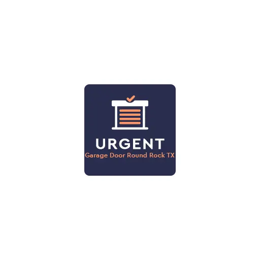 Urgent Garage Door Round Rock TX