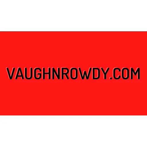 Vaughnrowdy