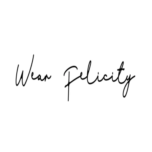 Wear Felicity